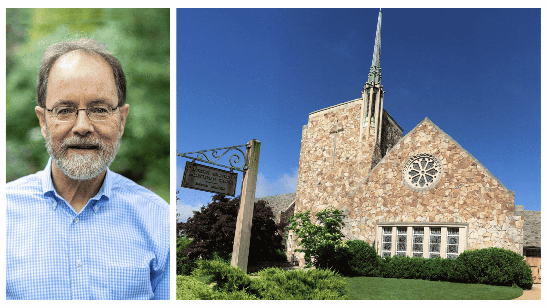 David Fowler and Lookout Mountain Presbyterian Church